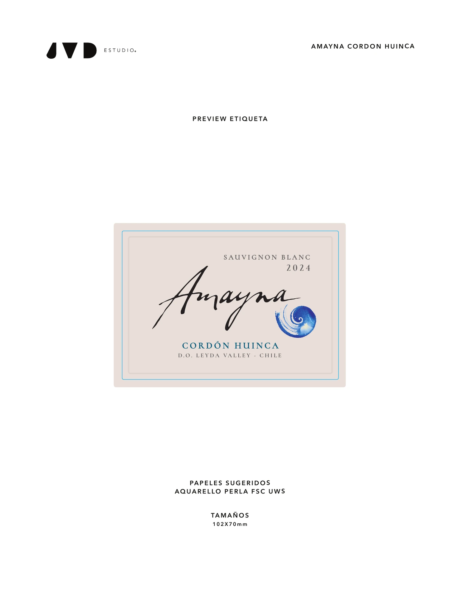 Preview técnico de etiqueta Amayna Cordón Huinca Sauvignon Blanc 2024 con caracol azul.