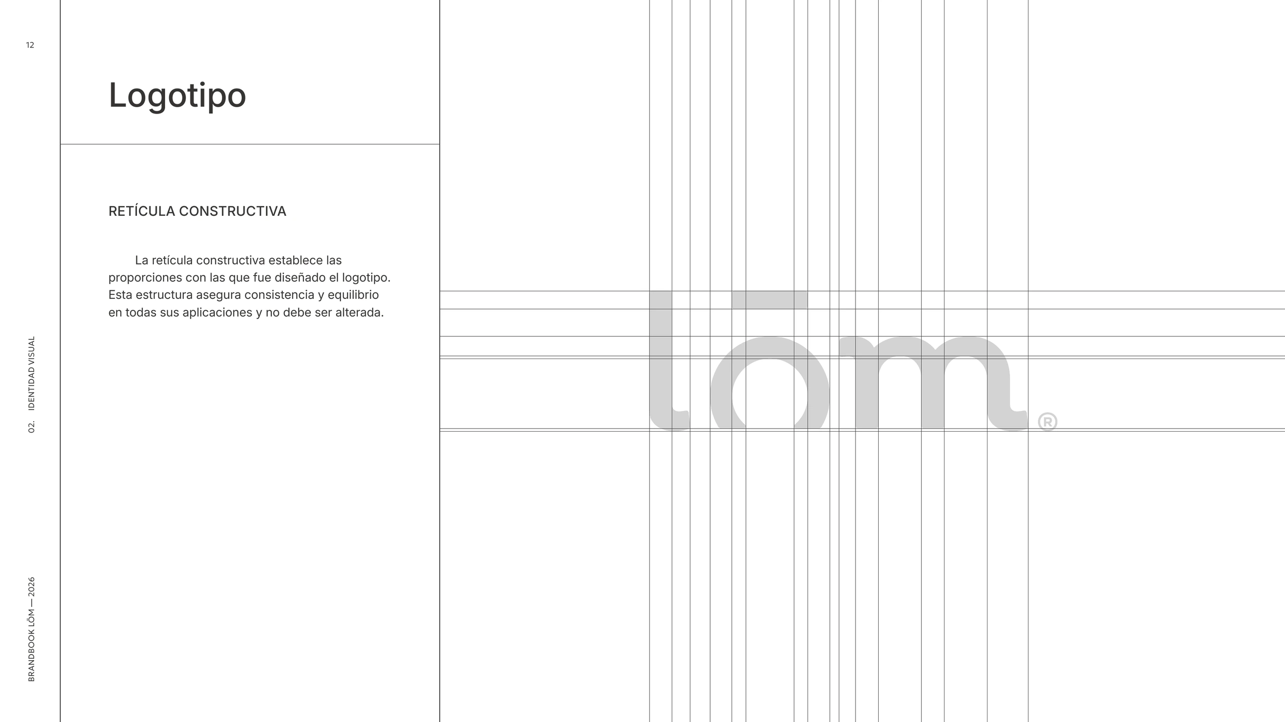 Retícula constructiva del logotipo LŌM.