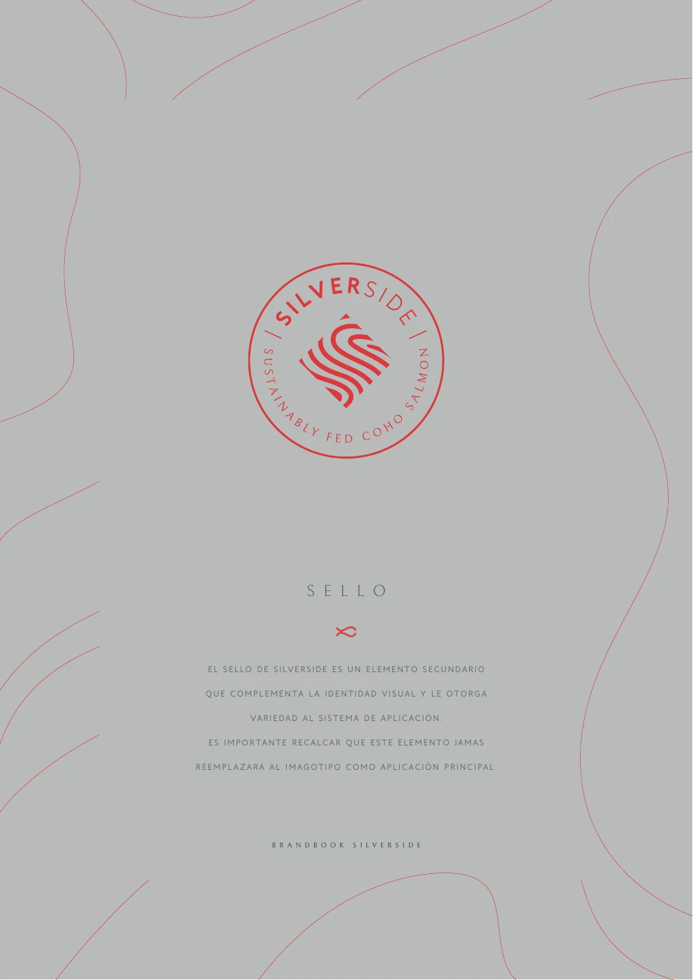 Sello secundario circular Silverside.